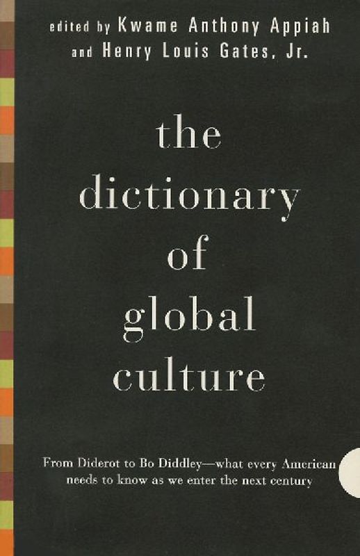 The Dictionary of Global Culture