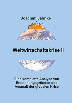 Weltwirtschaftskrise II