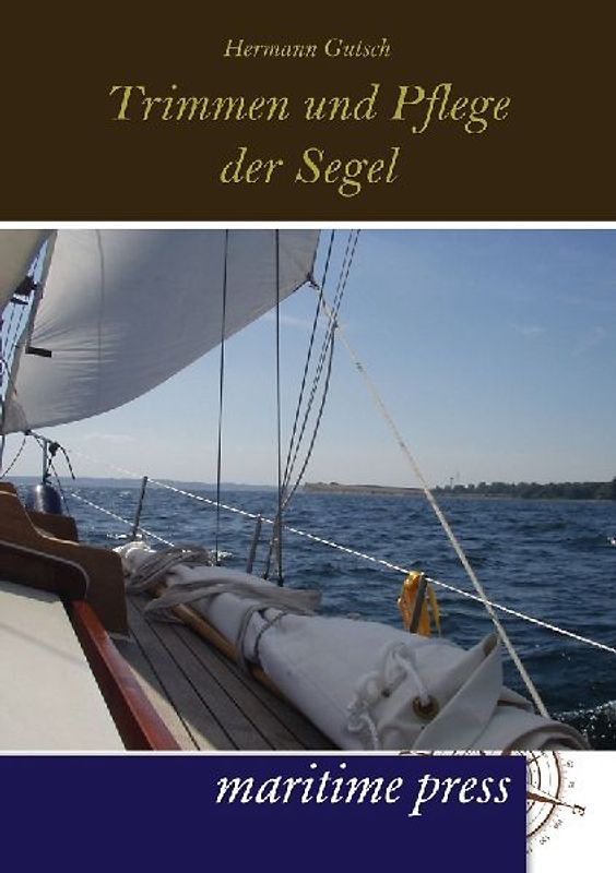 Trimmen und Pflege der Segel