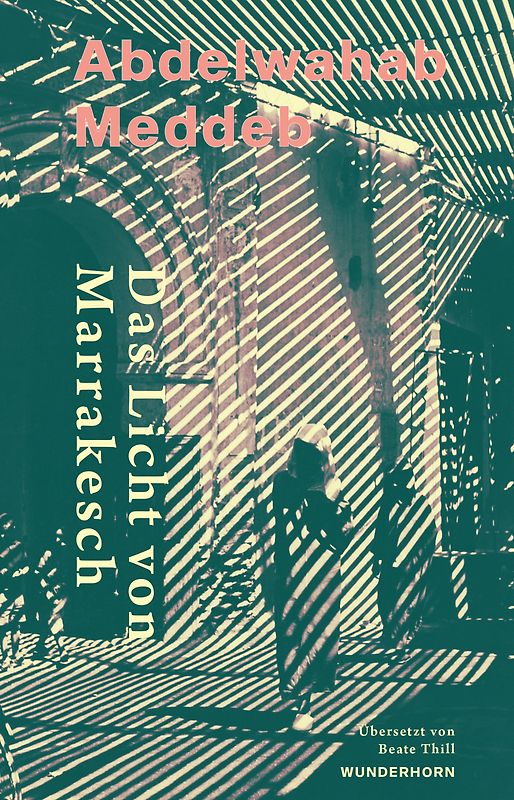 Das Licht von Marrakesch