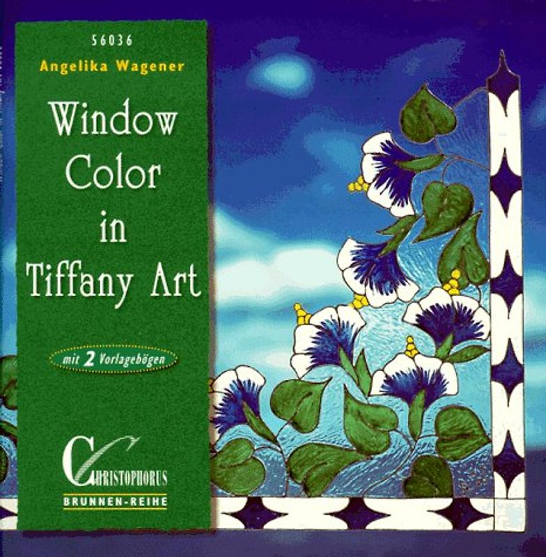 Window Color in Tiffany Art. Mit 2 Vorlagebögen
