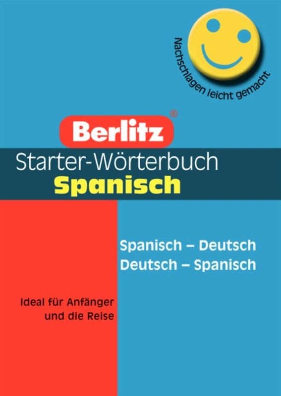 Berlitz Starter-Wörterbücher / Spanisch. Spanisch-Deutsch /Deutsch-Spanisch