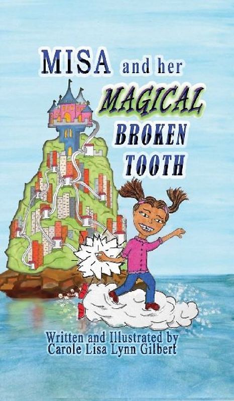 Misa and her Magical Broken Tooth