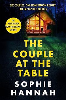 The Couple at the Table: The top 10 Sunday Times bestseller - a gripping crime thriller guaranteed to blow your mind in 2023
