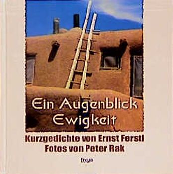 Ein Augenblick Ewigkeit