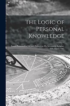 The Logic of Personal Knowledge