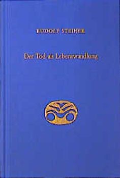 Der Tod als Lebenswandlung