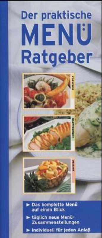 Der vielseitige Menü-Ratgeber