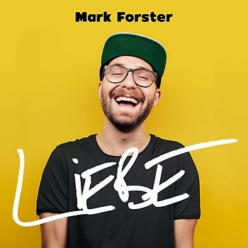 Forster,Mark - Liebe