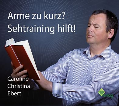 Arme zu kurz? Sehtraining hilft!