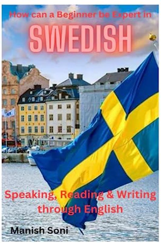 Swedish: Learn Swedish from English.