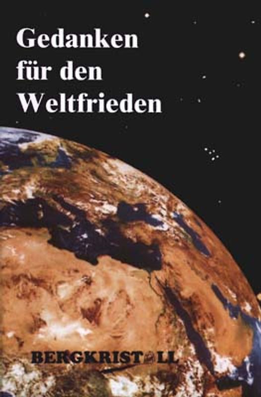 Gedanken für den Weltfrieden