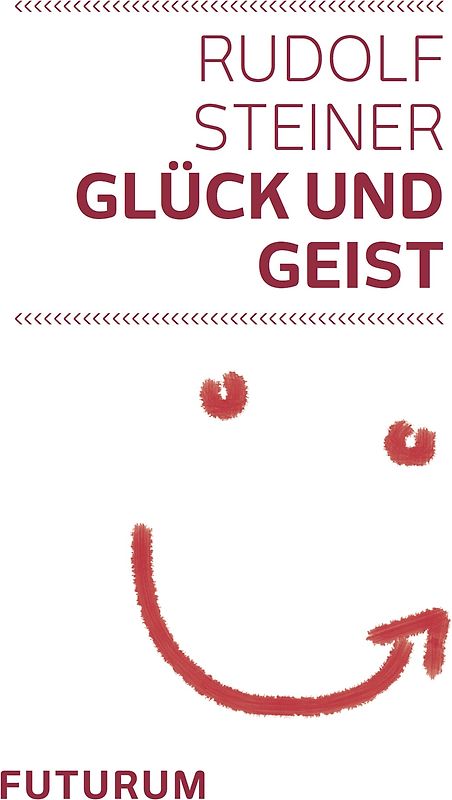 Glück und Geist