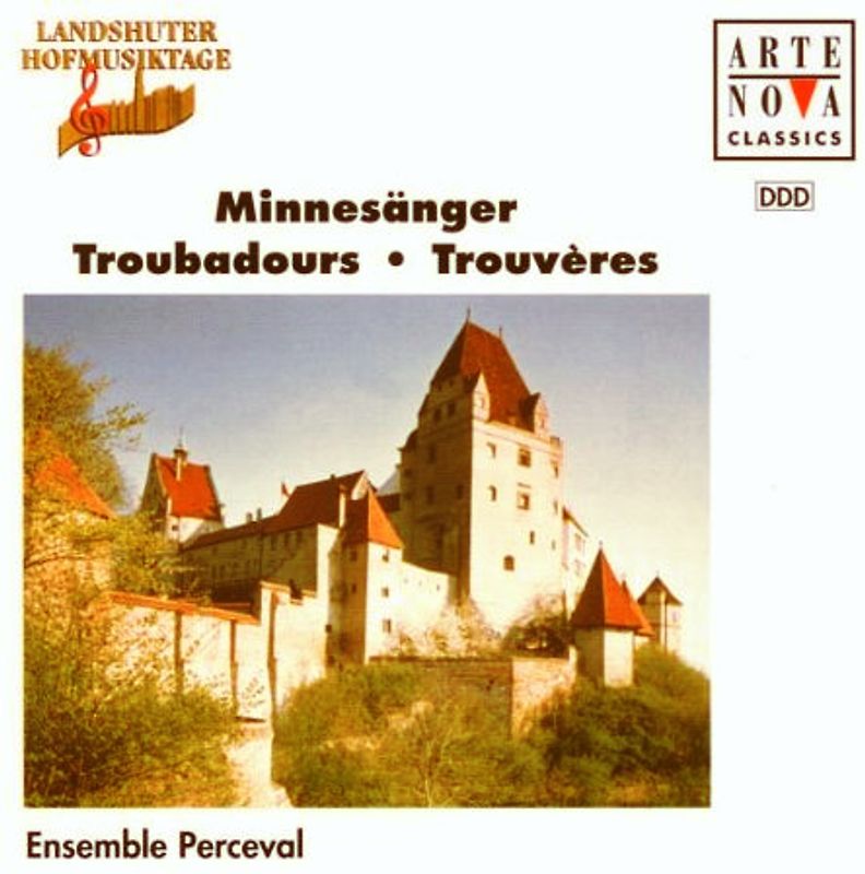 Ensemble Perceval - Landshuter Hofmusiktage - Minnesänger, Troubadours, Trouveres