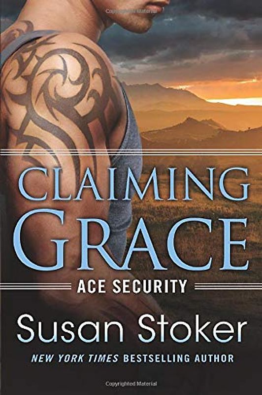 Claiming Grace (Ace Security, 1, Band 1)