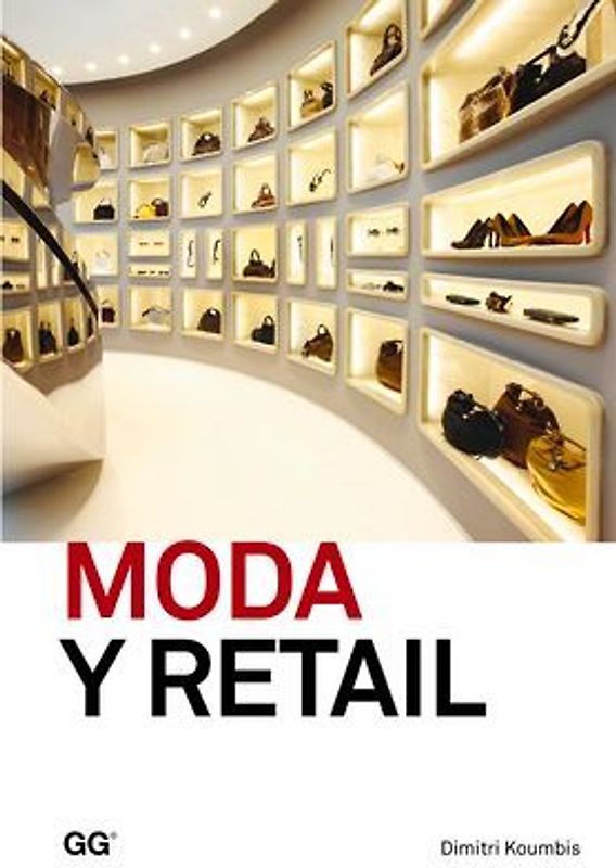 Moda y retail : de la gestión al merchandising