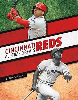 Cincinnati Reds All-Time Greats