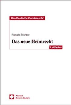 Das neue Heimrecht