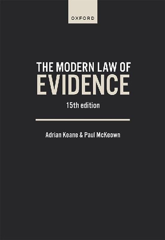 The Modern Law of Evidence