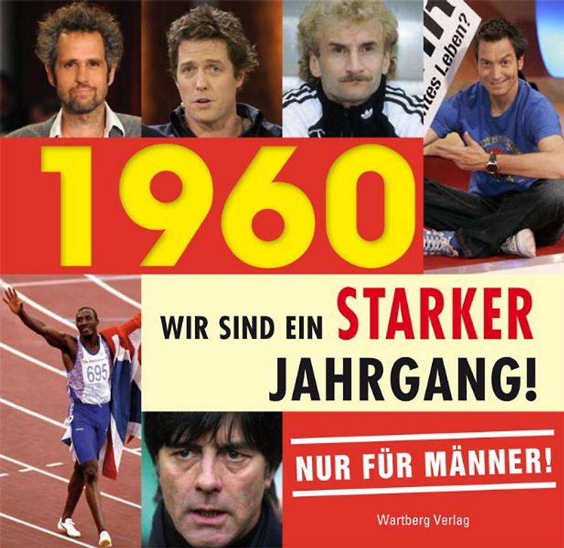 ´1960 - Wir sind ein starker Jahrgang