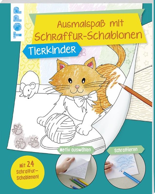 Ausmalspaß mit Schraffur-Schablonen Tierkinder