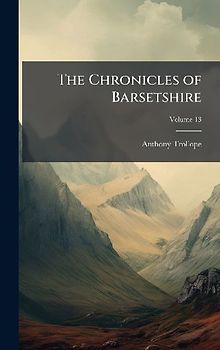The Chronicles of Barsetshire