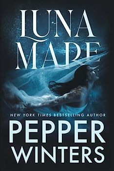 Lunamare: A Coming of Age Life Story Romance