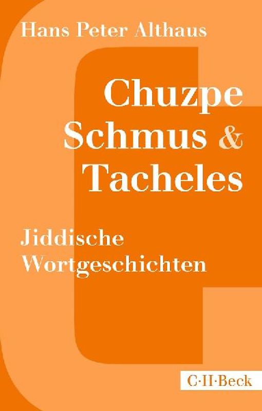 Chuzpe, Schmus & Tacheles