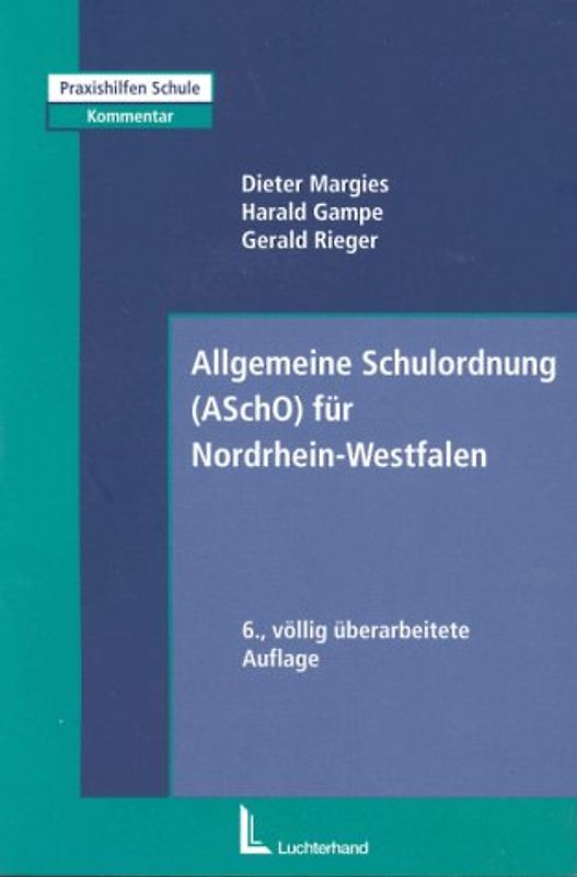 Allgemeine Schulordnung (ASchO) für Nordrhein-Westfalen
