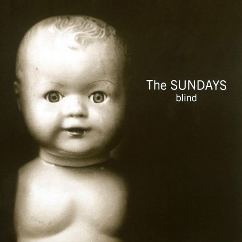 the Sundays - Blind