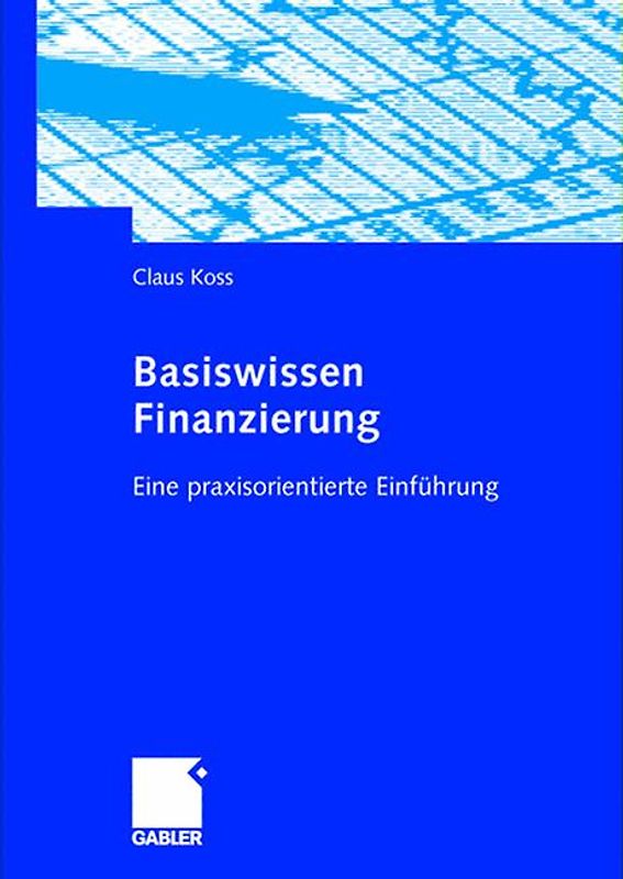 Basiswissen Finanzierung