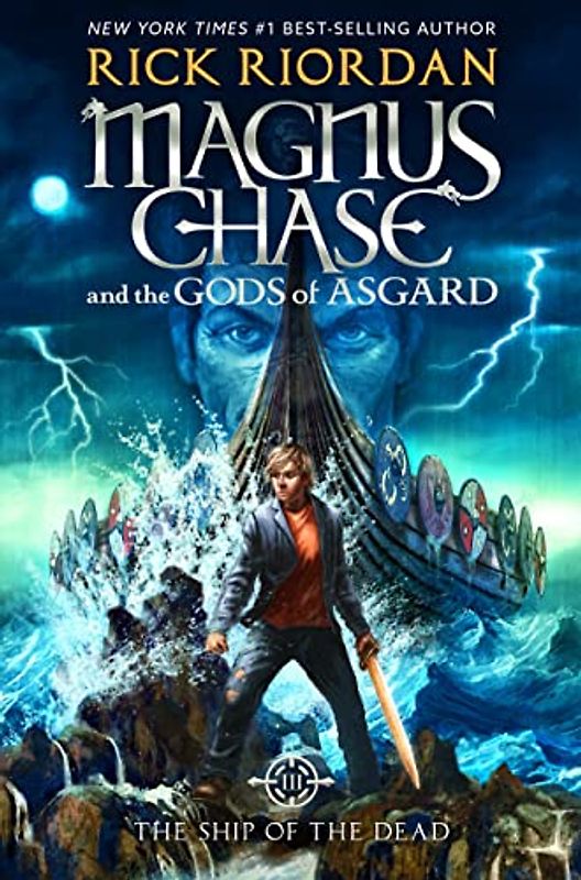 Magnus Chase and the Gods of Asgard: Book 3 - The Ship of the Dead