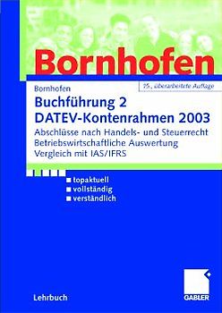 Buchführung 2 DATEV-Kontenrahmen 2003