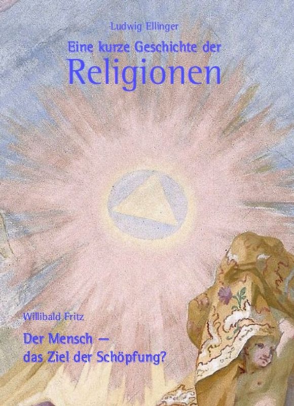 Eine kurze Geschichte der Religionen