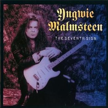 Yngwie Malmsteen - The Seventh Sign