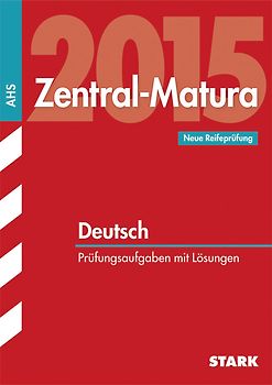 Zentral-Matura Deutsch - Österreich