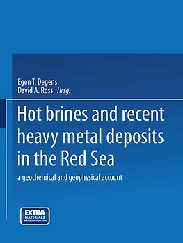 Hot Brines and Recent Heavy Metal Deposits in the Red Sea