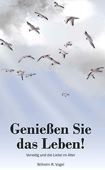 Genießen Sie das Leben!