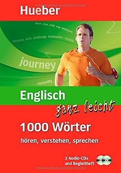 Englisch ganz leicht 1 000 Wörter hören, verstehen, sprechen
