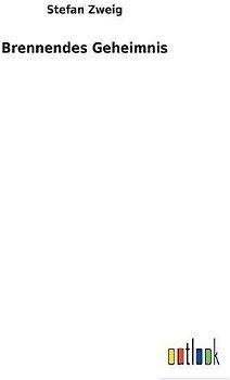 Brennendes Geheimnis