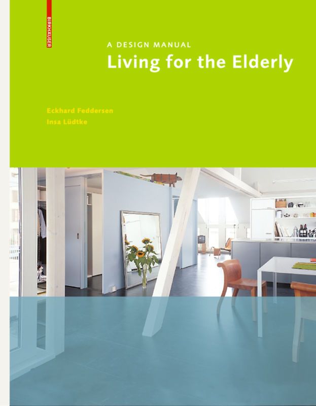 Living for the Elderly