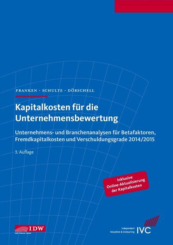 Kapitalkosten für die Unternehmensbewertung