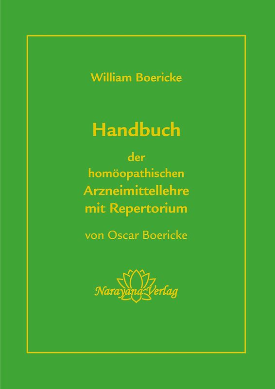 Handbuch der homöopathischen Arzneimittellehre mit Repertorium