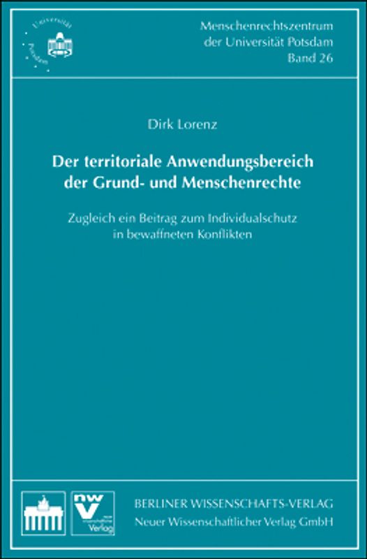 Der territoriale Anwendungsbereich der Grund- und Menschenrechte