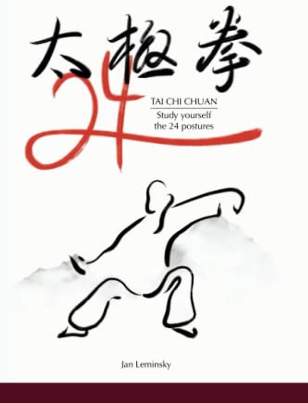 Tai Chi Chuan: study yourself the 24 postures