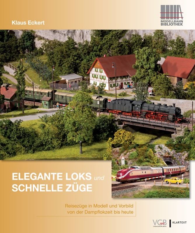 Elegante Loks und schnelle Züge