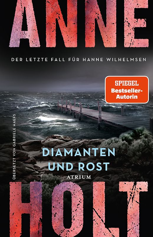 Diamanten und Rost (Hanne Wilhelmsen 13)