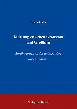 Dichtung zwischen Grossstadt und Grosshirn