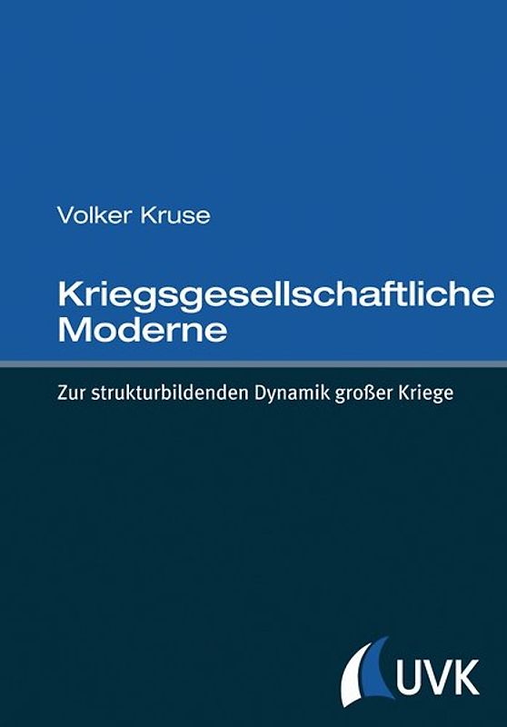 Kriegsgesellschaftliche Moderne