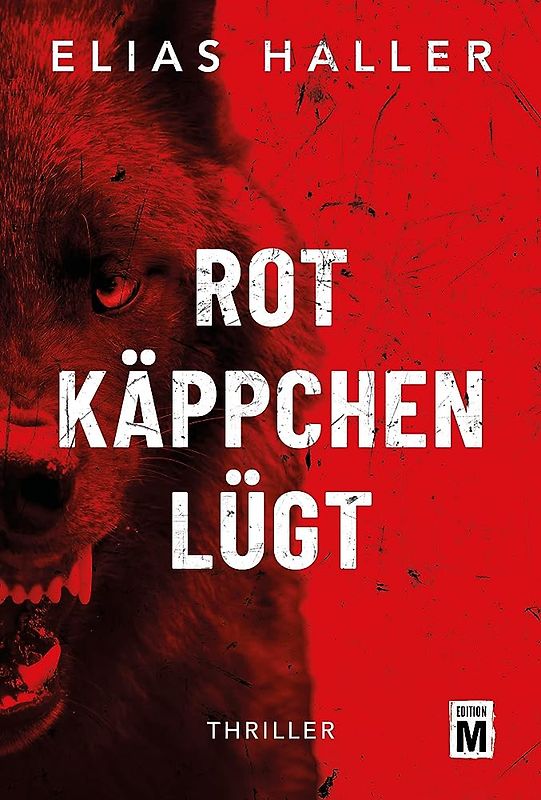Rotkäppchen lügt